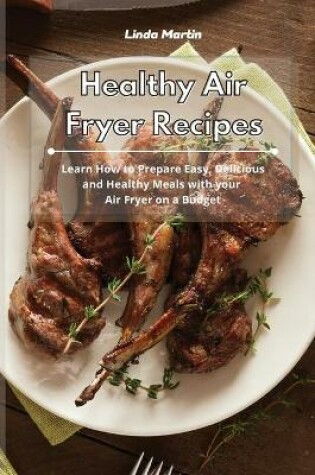 Cover of Healthy Air Fryer Recipes