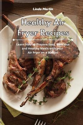 Book cover for Healthy Air Fryer Recipes