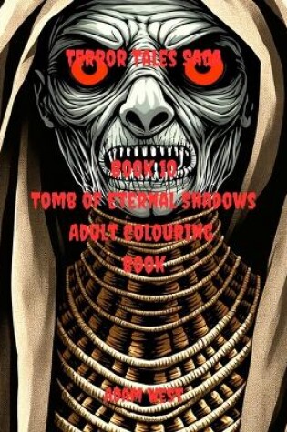 Cover of Tomb of Eternal Shadows