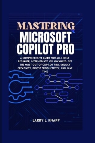 Cover of Mastering Microsoft Copilot Pro