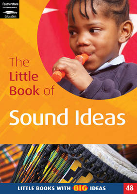 Cover of The Little Book of Sound Ideas