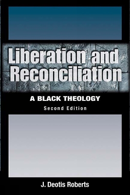 Book cover for Liberation and Reconciliation, Second Edition