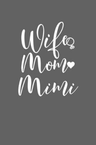 Cover of Wife Mom Mimi