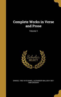 Book cover for Complete Works in Verse and Prose; Volume 4