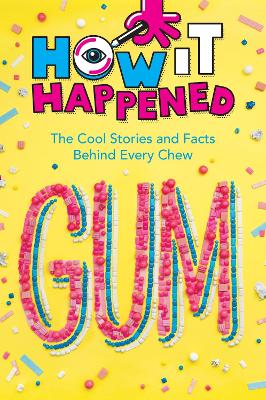 Book cover for How It Happened! Gum