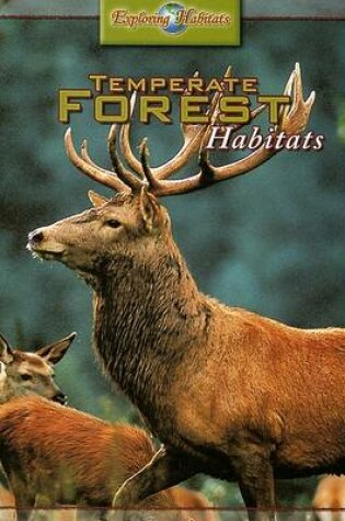 Cover of Temperate Forest Habitats