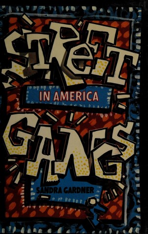 Book cover for Street Gangs in America