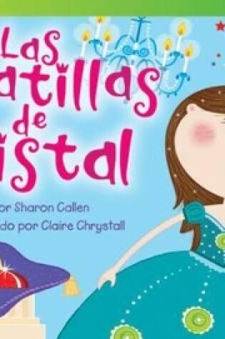 Cover of Las zapatillas de cristal (The Glass Slippers)