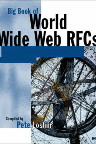 Cover of Big Book of World Wide Webs RFCs