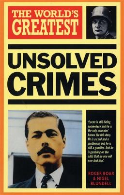 Cover of World's Greatest Unsolved Crimes