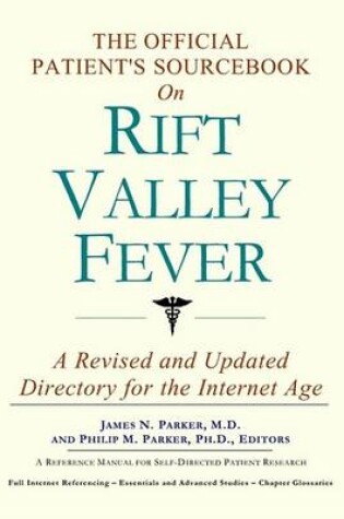 Cover of The Official Patient's Sourcebook on Rift Valley Fever