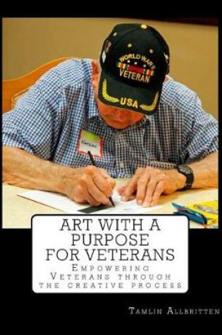 Cover of ART with a Purpose for Veterans