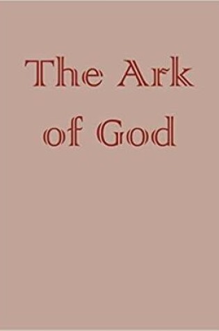 Cover of an Illustrated Thesaurus. The Ark of God. Volumes IV and V