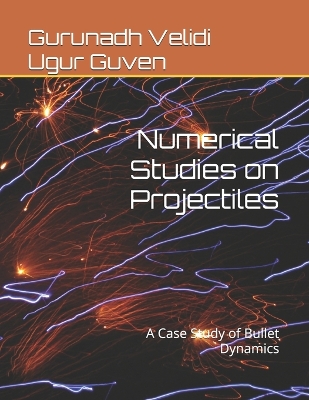 Cover of Numerical Studies on Projectiles