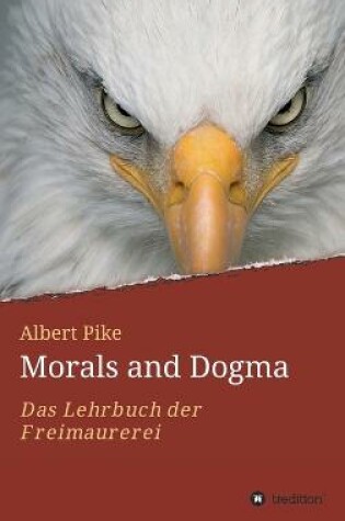Cover of Morals and Dogma - Albert Pike