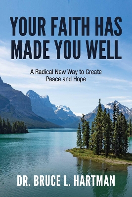 Book cover for Your Faith Has Made You Well