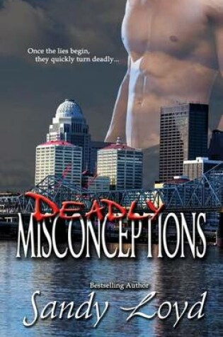 Cover of Deadly Misconceptions