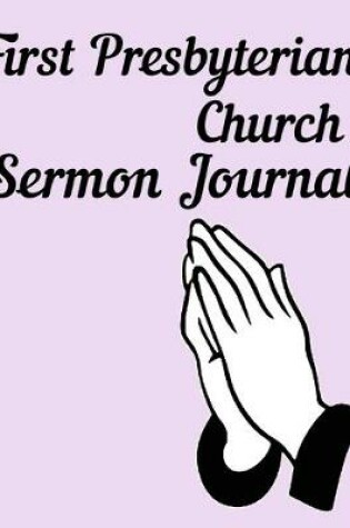 Cover of First Presbyterian Church Sermon Journal