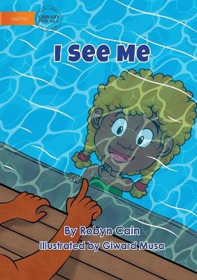 Book cover for I See Me