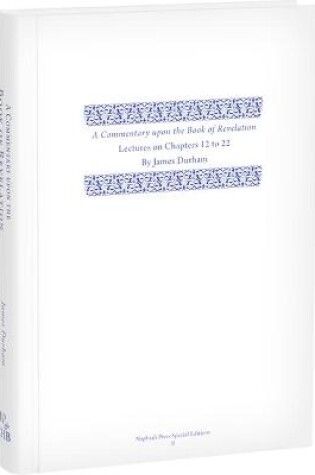 Cover of Commentary Upon the Book of Revelation Volume 3, A