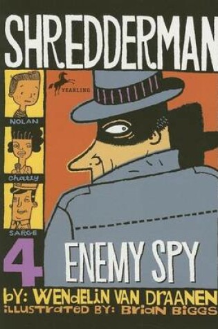 Cover of Shredderman: Enemy Spy