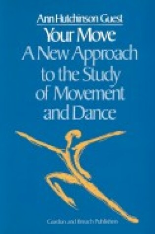 Cover of Your Move: New Approach To The