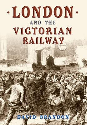 Book cover for London and the Victorian Railway