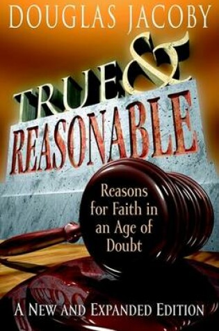 Cover of True and Reasonable