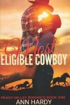 Book cover for Most Eligible Cowboy