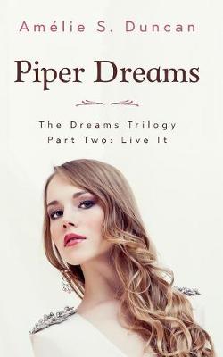 Cover of Piper Dreams Part Two