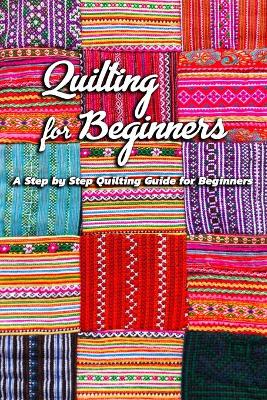 Book cover for Quilting for Beginners