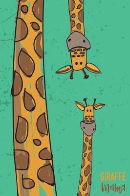 Book cover for Giraffe Mama