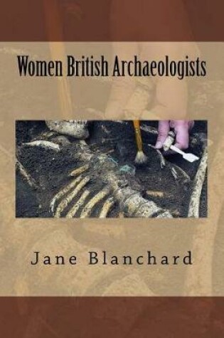 Cover of Women British Archaeologists