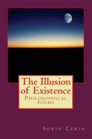 Cover of The Illusion of Existence