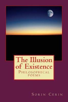 Book cover for The Illusion of Existence