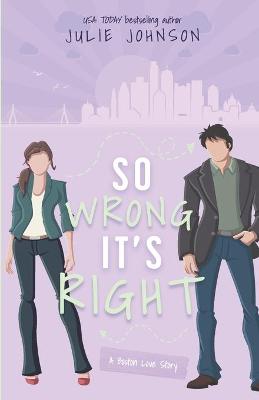 Cover of So Wrong It's Right