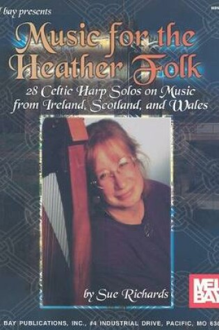 Cover of Music For The Heather Folk