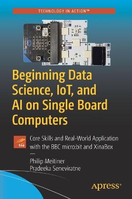 Book cover for Beginning Data Science, IoT, and AI on Single Board Computers