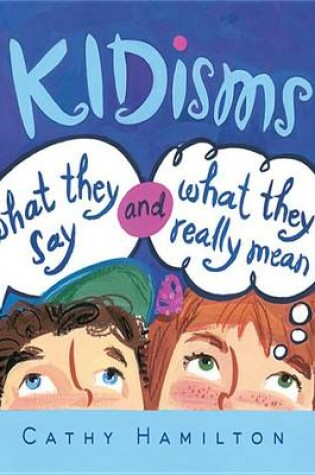 Cover of Kidisms