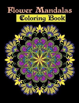 Book cover for Flower Mandalas Coloring Book