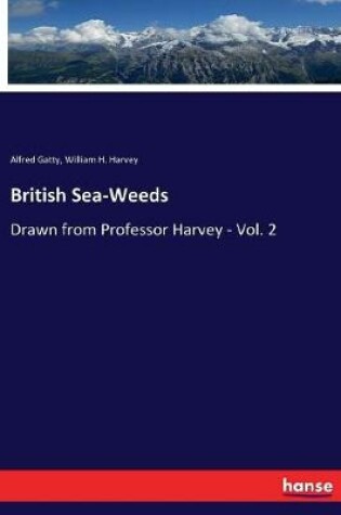 Cover of British Sea-Weeds
