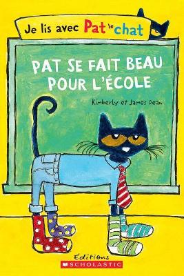 Book cover for Pat Se Fait Beau Pour l'École