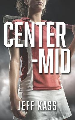 Book cover for Center-Mid
