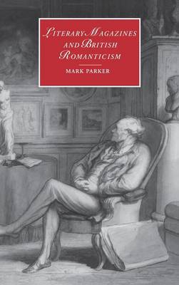 Cover of Literary Magazines and British Romanticism