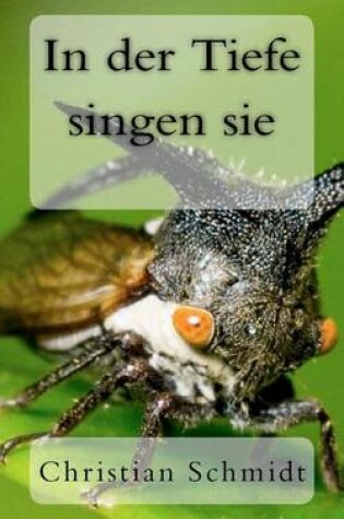 Cover of In Der Tiefe Singen Sie