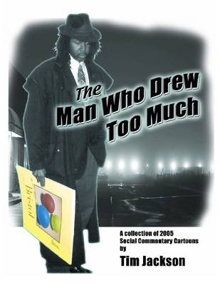 Book cover for The Man Who Drew Too Much
