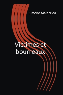 Book cover for Victimes et bourreaux