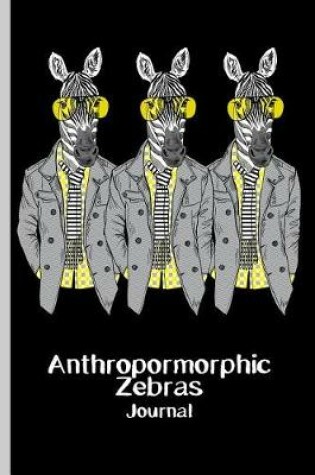 Cover of Anthropomorphic Zebras Journal