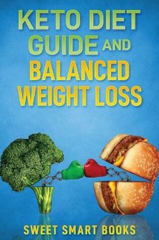 Cover of Keto Diet Guide and Balanced Weight Loss