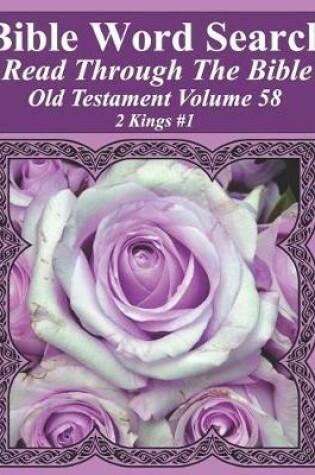 Cover of Bible Word Search Read Through The Bible Old Testament Volume 58